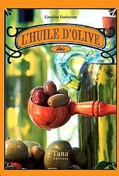L'Huile d'olive coffret recettes