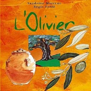 L'Olivier (destiné aux enfants)