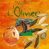 L'Olivier (destiné aux enfants)