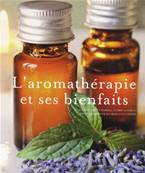 L'aromathérapie et ses bienfaits livre