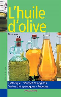 L'huile d'olive de Pierre Vican livre
