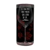 VERRE A VIN "LE VIN D ICI..."