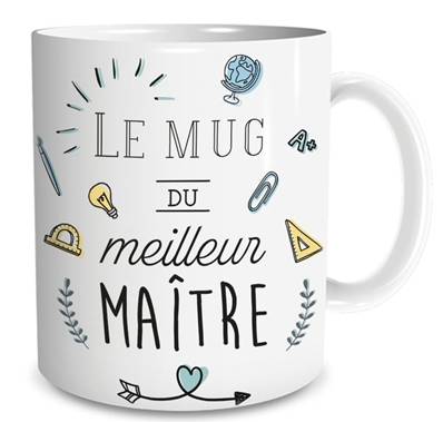 MUG "MEILLEUR MAITRE"