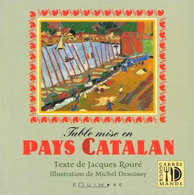 Table mise en Pays Catalan livre